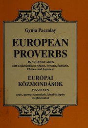 European proverbs by Paczolay, Gyula.