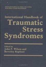 Cover of: International handbook of traumatic stress syndromes by edited by John P. Wilson and Beverley Raphael.
