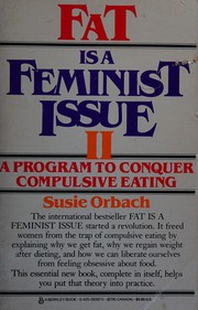 Cover of: Fat is a feminist issue II: a program to conquer compulsive eating