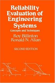 Reliability evaluation of engineering systems by Roy Billinton