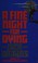 Cover of: A Fine Night for Dying