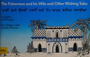 Cover of: The Fisherman and His Wife and Other Wishing Tales: English-Punjabi (Dual-language Readers Series)