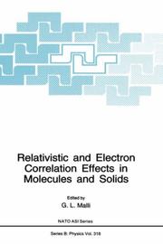 Relativistic and electron correlation effects in molecules and solids