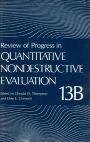 Cover of: Review of Progress in Quantitative Nondestructive Evaluation: Volume 13 (Review of Progress in Quantitative Nondestructive Evaluation)