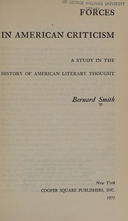 Cover of: Forces in American criticism by Smith, Bernard