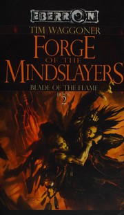 Cover of: Forge of the mindslayers