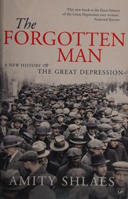 Cover of: Forgotten Man: A New History of the Great Depression