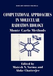 Computational approaches in molecular radiation biology : Monte Carlo methods