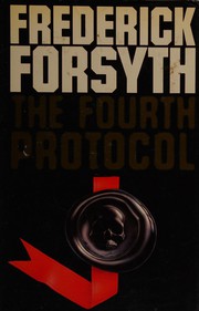 Cover of: The Fourth Protocol by Frederick Forsyth