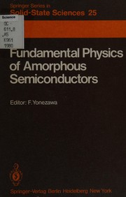 Fundamental Physics of Amorphous Semiconductors by F. Yonezawa