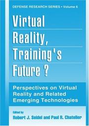 Virtual reality, training's future? : perspectives on virtual reality and related emerging technologies