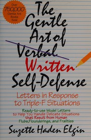 Cover of: The gentle art of written self-defense letter book by Suzette Haden Elgin