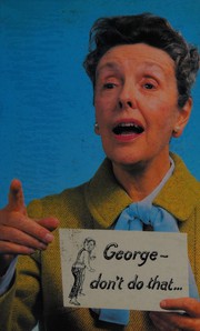 Cover of: George, don't do that ...: six nursery school sketches and "Writer of children's books"
