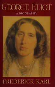 Cover of: George Eliot: a biography