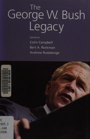 Cover of: The George W. Bush legacy