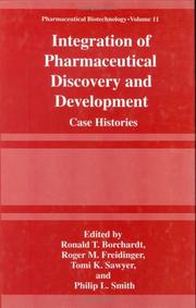 Cover of: Integration of pharmaceutical discovery and development: case histories