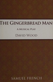 Cover of: The gingerbread man: a musical play