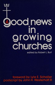 Cover of: Good news in growing churches