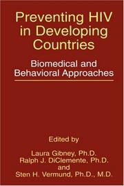 Cover of: Preventing HIV in Developing Countries: Biomedical and Behavioral Approaches (Aids Prevention and Mental Health)