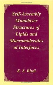 Cover of: Self-assembly monolayer structures of lipids and macromolecules at interfaces