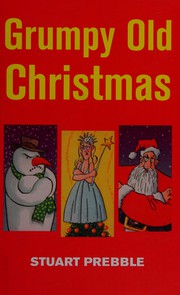 Cover of: Grumpy old Christmas