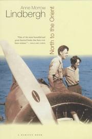 North to the Orient (Harbrace Paperbacks Library) by Anne Morrow Lindbergh