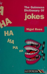 Cover of: The Guinness Dictionary of Jokes