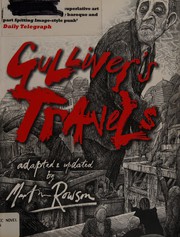 Gulliver's Travels [adaptation] by Martin Rowson