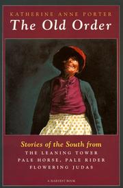 Cover of: The Old Order: Stories of the South
