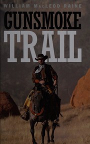 Cover of: Gunsmoke trail