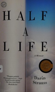 Cover of: Half a life: a memoir