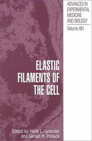 Elastic filaments of the cell