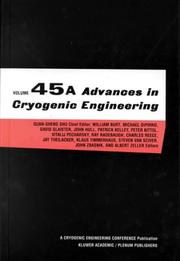 Cover of: Advances in Cryogenic Engineering Volume 45 (Parts A & B) (Advances in Cryogenic Engineering)