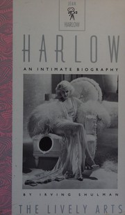 Cover of: Harlow: an intimate biography