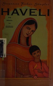 Cover of: Haveli by Suzanne Fisher Staples