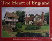 Cover of: The Heart of England: From the Welsh Borders to Stratford-Upon-Avon (The Country Series)