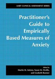 Practitioner's guide to empirically-based measures of anxiety