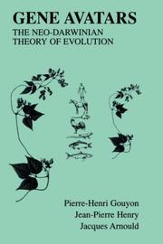 Gene avatars : neo-Darwinian theory of evolution