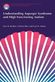 Understanding Asperger syndrome and high functioning autism