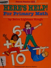 Cover of: Here's Help: For Primary Math (Fearon Teacher AIDS)
