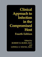 Clinical approach to infection in the compromised host