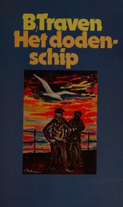 Cover of: Het dodenschip: de geschiedenis van een Amerikaanse zeeman