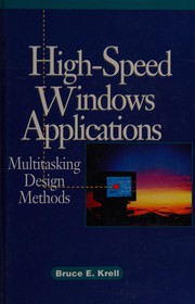 High-speed Windows applications by Bruce E. Krell