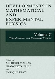 Developments in mathematical and experimental physics