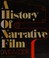 Cover of: A history of narrative film