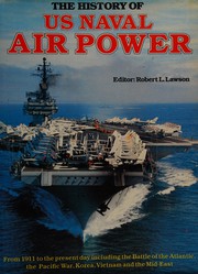 Cover of: The History of US naval air power