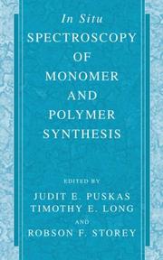 In-situ spectroscopy of monomer and polymer synthesis