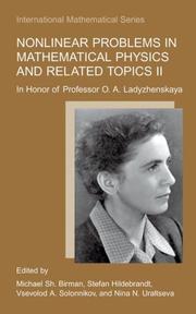 Cover of: Nonlinear Problems in Mathematical Physics and Related Topics II: In Honour of Professor O.A. Ladyzhenskaya (International Mathematical Series)