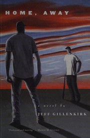 Cover of: Home, away: a novel