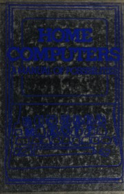 Cover of: Home computers: A manual of possibilities